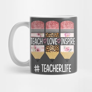 Teach Love Inspire Mug